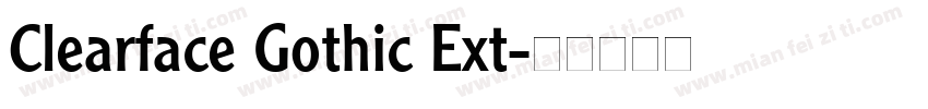 Clearface Gothic Ext字体转换